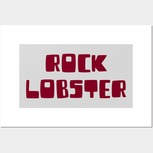 Rock Lobster, burgundy Wall Art by Perezzzoso